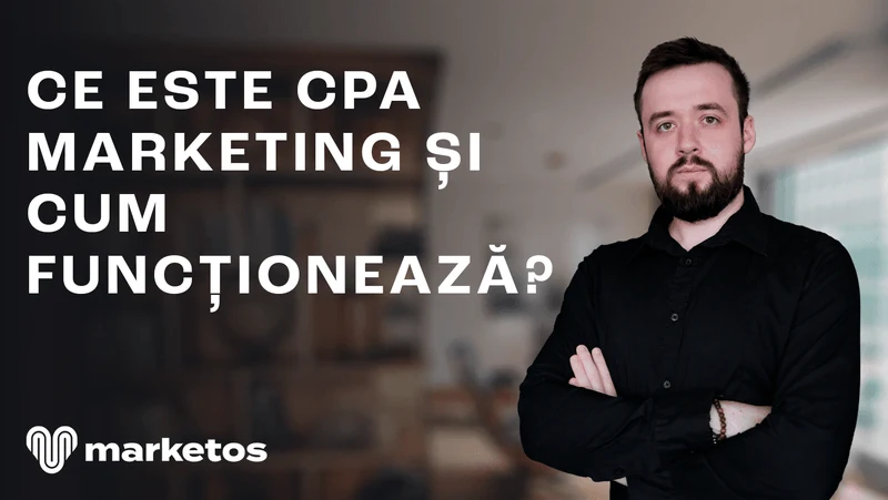 Marian Cristinescu în cămașă neagră, lângă titlul „Ce este CPA marketing și cum funcționează?”, pe coperta Marketos