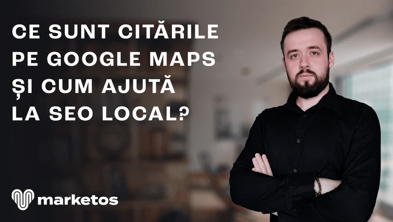 Marian în cămașă neagră, lângă titlul despre citări Google Maps și SEO local, pe coperta Marketos