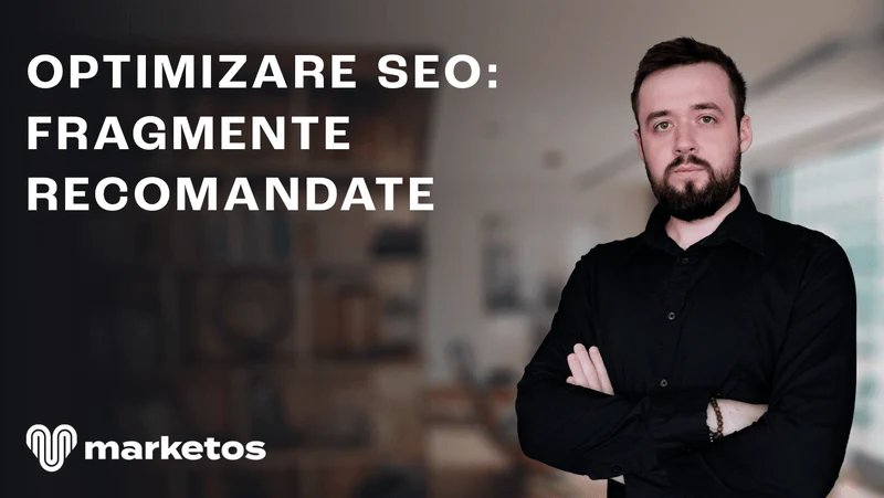 Marian în cămașă neagră, lângă titlul despre optimizarea SEO pentru fragmente recomandate, pe coperta Marketos