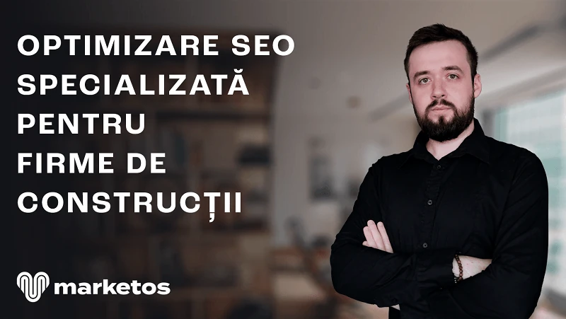 Marian lângă titlul „Optimizare SEO specializată pentru firme de construcții”, pe coperta Marketos