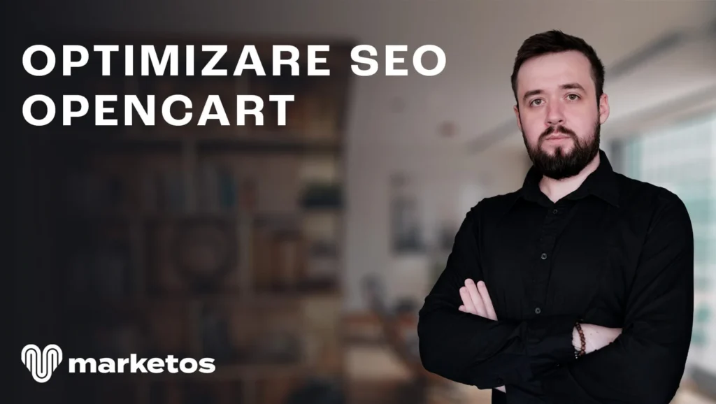Marian lângă titlul „Optimizare SEO OpenCart”, pe coperta Marketos