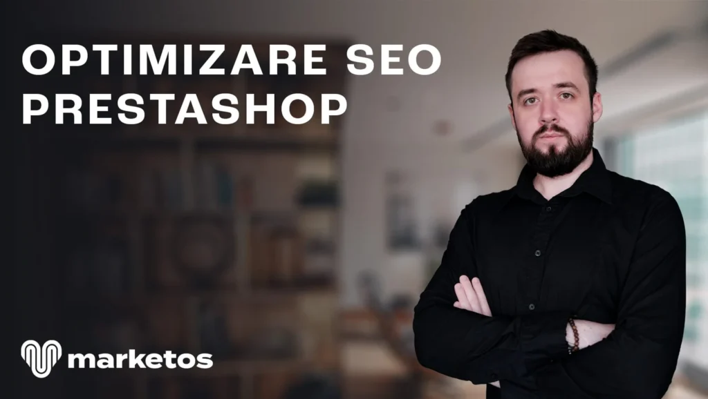 Marian lângă titlul „Optimizare SEO PrestaShop”, pe coperta Marketos